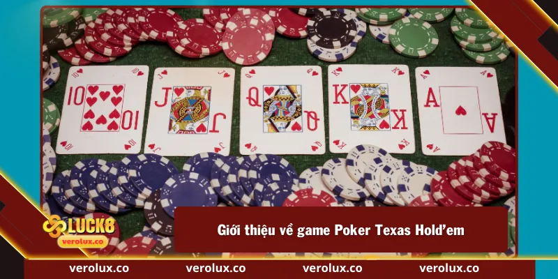 Giới thiệu về game Poker Texas Hold’em